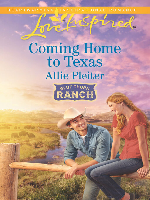 Title details for Coming Home to Texas by Allie Pleiter - Available